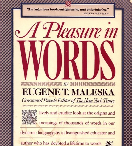 Beispielbild fr A Pleasure in Words (A Fireside Book) zum Verkauf von SecondSale