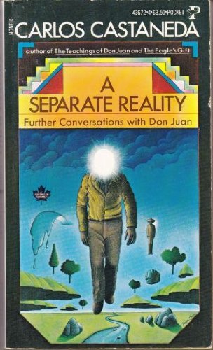 A Separate Reality: Further Conversations with Don Juan (Pocket: 1976) - Castaneda, Carlos
