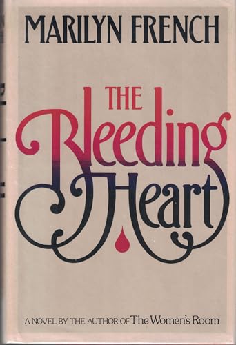 Beispielbild fr The Bleeding Heart: A Novel zum Verkauf von WorldofBooks