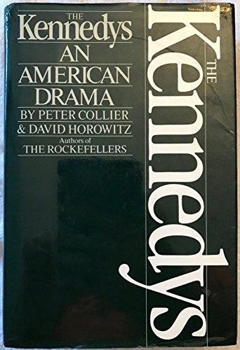 Stock image for The Kennedys: An American Drama for sale by gearbooks