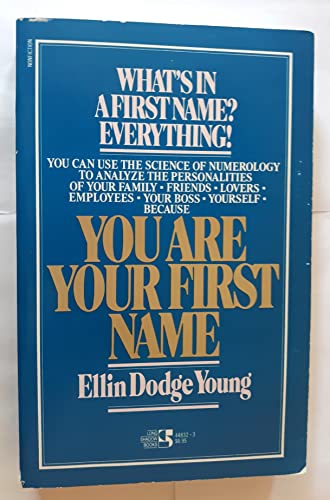 Imagen de archivo de You Are Your First Name a la venta por ThriftBooks-Dallas