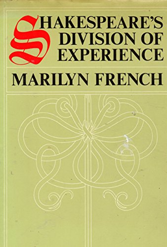 9780671448653: Shakespeare's Division of Experience