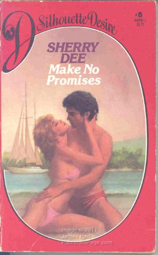 Stock image for Make No Promises (Silhouette Desire 8) for sale by Lighthouse Books and Gifts