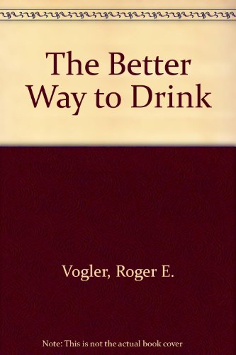 Imagen de archivo de Better Way Drink a la venta por Hawking Books