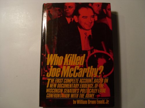 Imagen de archivo de Who Killed Joe McCarthy? a la venta por Better World Books: West