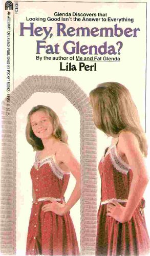 Imagen de archivo de Hey, Remember Fat Glenda? a la venta por Your Online Bookstore