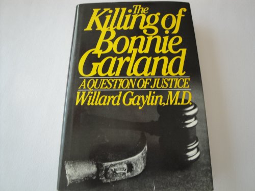 9780671449605: The Killing of Bonnie Garland: A Question of Justice