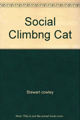 Imagen de archivo de Social Climbng Cat a la venta por HPB-Emerald