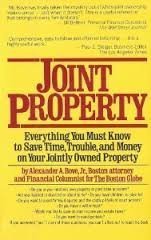 9780671449674: Joint Property: Everything You Must Know to Save Time- Trouble- and Money on Your Jointly Owned Property
