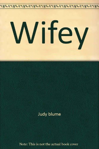 Wifey (9780671451363) by Judy Blume