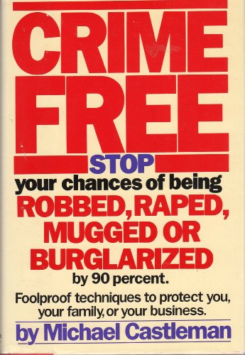 Stock image for Crime Free for sale by Wonder Book