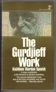 The Gurdjieff Work (9780671451950) by Kathleen Riordan Speeth