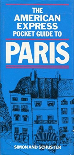 Imagen de archivo de The American Express pocket guide to Paris a la venta por Wonder Book