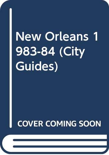 9780671453886: New Orleans 1983-84 (City Guides) [Idioma Ingls]