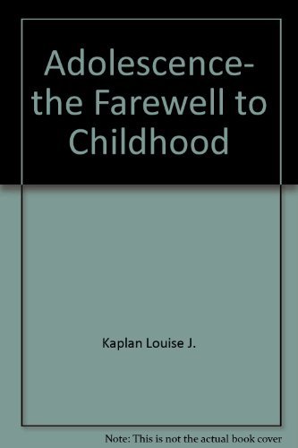 Stock image for Adolescence, the Farewell to Childhood for sale by Green Street Books
