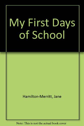 Stock image for My First Days of School for sale by -OnTimeBooks-