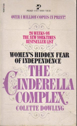 9780671454999: The Cinderella Complex (Women's Hidden Fear of Independence)