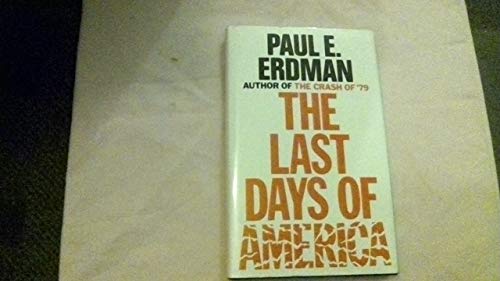 9780671455101: The Last Days of America