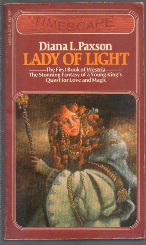 9780671455972: Lady of Light (The First Book of Westria) (Timescape Books)