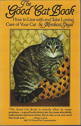 Beispielbild fr The Good Cat Book zum Verkauf von Wonder Book