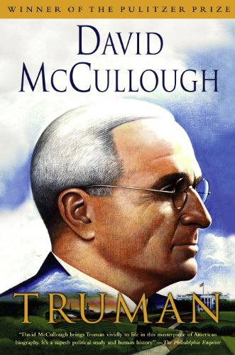 TRUMAN (SIGNED THIRD PRINTING) Winner of the 1992 Pulitzer Prize