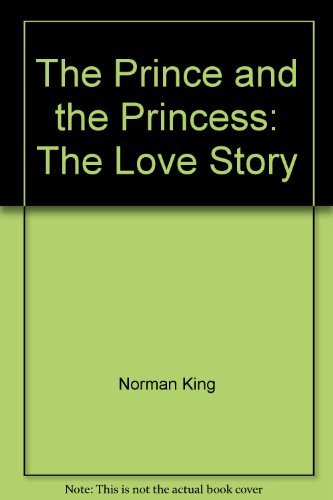 Stock image for The Prince and the Princess: The love story for sale by Wonder Book