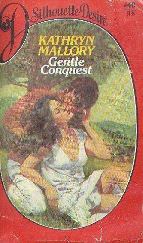 9780671458126: Gentle Conquest (Silhouette Desire #40)