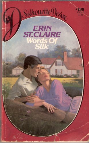 Beispielbild fr Words of Silk (Silhouette Desire, No 139) zum Verkauf von SecondSale
