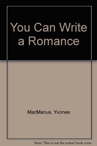 Imagen de archivo de You Can Write a Romance a la venta por Colorado's Used Book Store