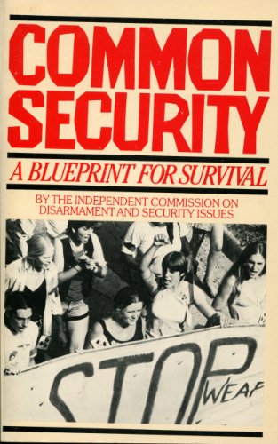 Imagen de archivo de Common security: A blueprint for survival a la venta por Wonder Book