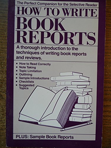 Stock image for How to Write Book Reports for sale by Top Notch Books