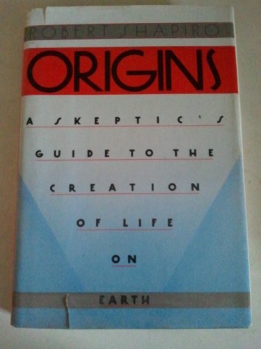 Imagen de archivo de Origins : A Skeptic's Guide to the Creation of Life on Earth a la venta por Wonder Book