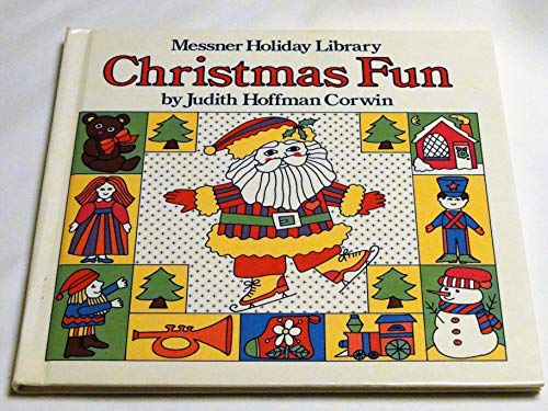Christmas Fun (Messner Holiday Library) (9780671459444) by Corwin, Judith Hoffman