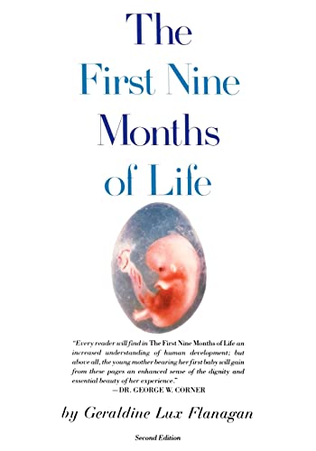 Imagen de archivo de The First Nine Months of Life a la venta por SecondSale