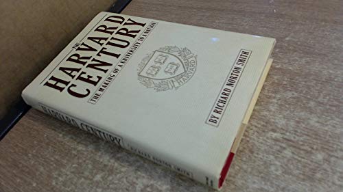 9780671460358: The Harvard Century: The Making of a University to a Nation