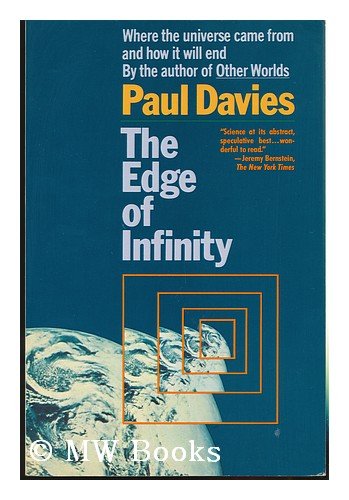 Imagen de archivo de The Edge of Infinity: Where the Universe Came from and How It Will End a la venta por WorldofBooks