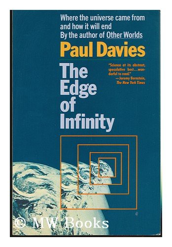 9780671460624: The Edge of Infinity: Where the Universe Came from and How It Will End