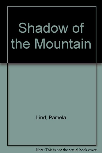 9780671461584: Shadow of the Mountain