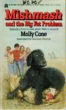 Mishmash and the Big Fat Problem (9780671462901) by Cone, Molly