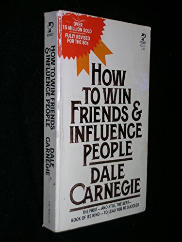 9780671463113: How to Win Friends and Influence People