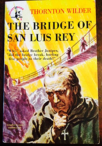 Beispielbild fr The bridge of san luis rey zum Verkauf von ThriftBooks-Atlanta