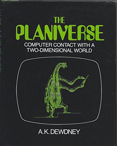 Stock image for The Planiverse: Computer Contact with a Two-Dimensional World for sale by ThriftBooks-Dallas
