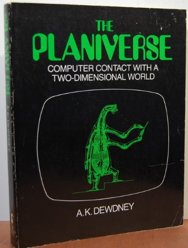 Stock image for The Planiverse: Computer Contact with a Two-Dimensional World for sale by HPB-Red