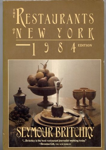 Restaurnt NY 84 P (9780671463731) by Seymour Britchky