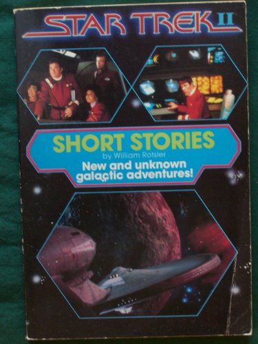 Stock image for Star Trek II: Short Stories for sale by Firefly Bookstore