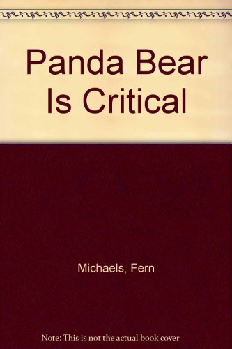 Beispielbild fr Panda Bear is Critical zum Verkauf von Robinson Street Books, IOBA
