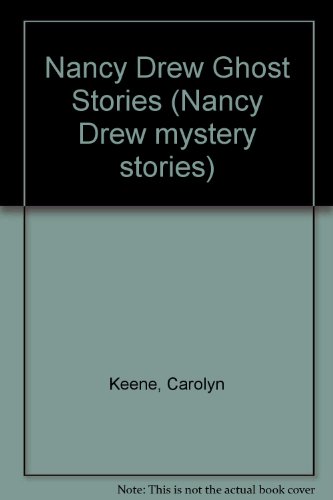 9780671464660: Nancy Drew Ghost Stories (Nancy Drew mystery stories)