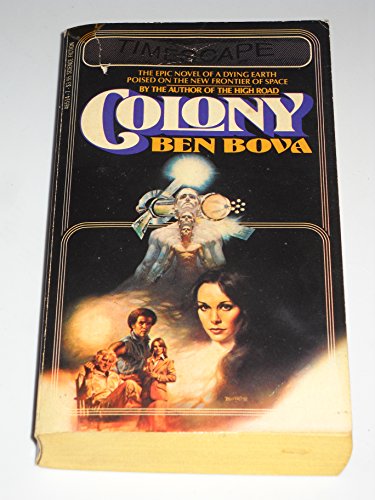 Colony (9780671465148) by Ben Bova