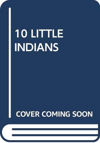 Imagen de archivo de Ten Little Indians a la venta por Better World Books