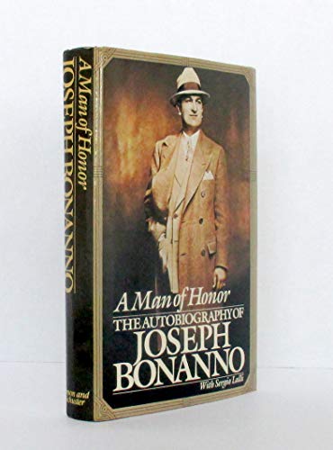 9780671467470: A Man of Honor: The Autobiography of Joseph Bonanno